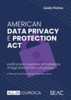 Guida pratica all'American Data Privacy & Protection Act - ADPPA